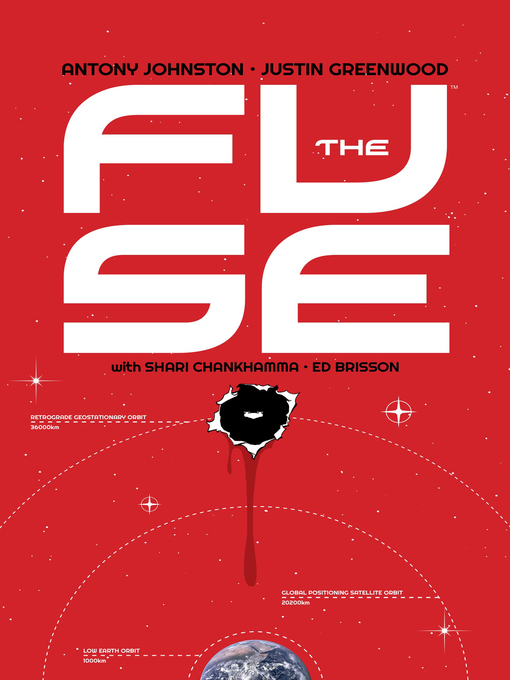 Title details for The Fuse (2014), Volume 1 by Antony Johnston - Available